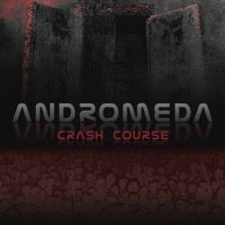 Andromeda (SWE) : Crash Course